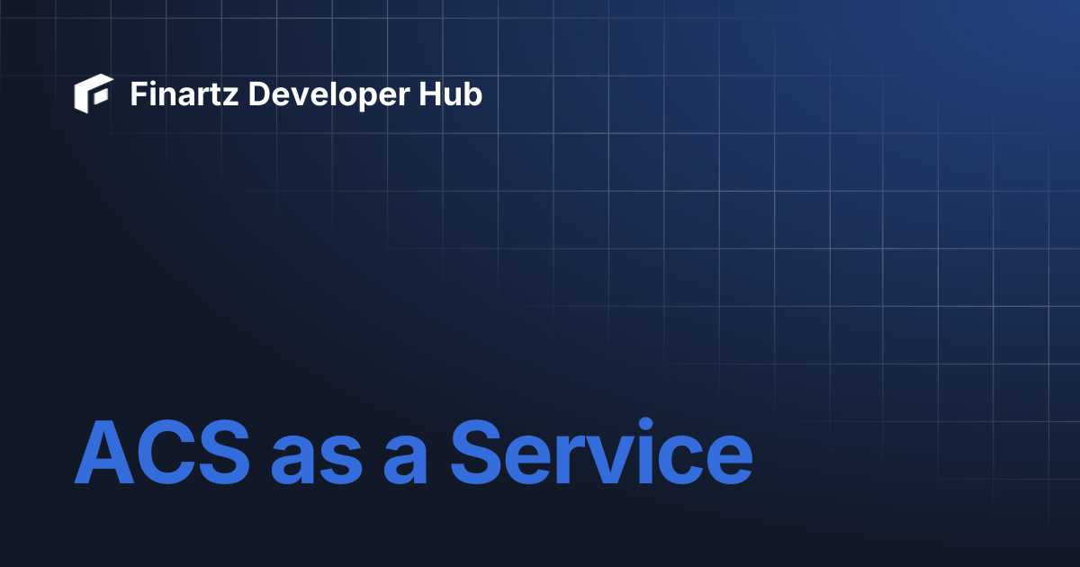 ACS as a Service | Finartz Developer Hub
